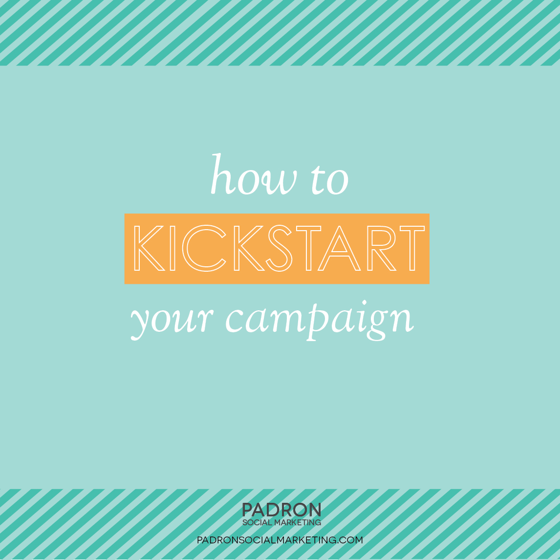 Kickstart Your Campaign