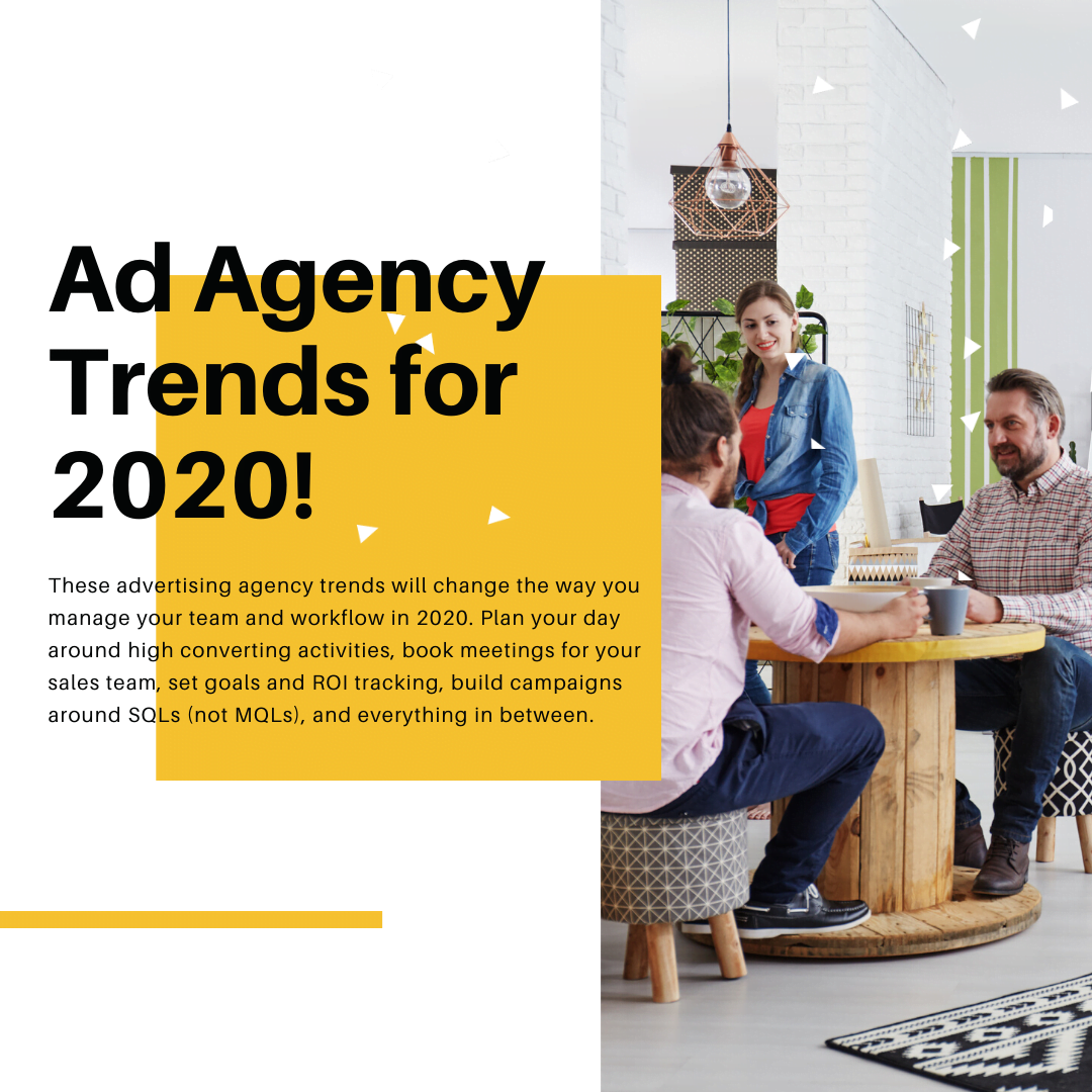 The Five Biggest Advertising Agency Trends Expected in 2020