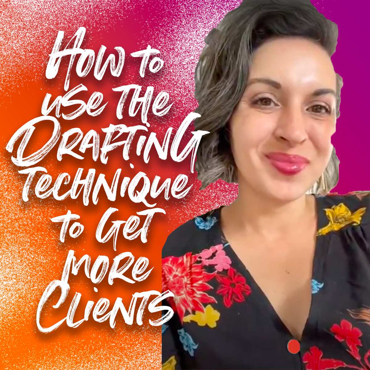 how_to_use_the_drafting_technique_to_get_more_clients