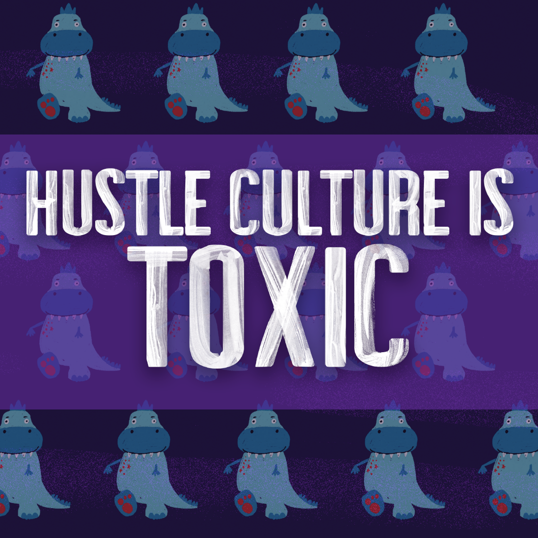 Hustle Culture